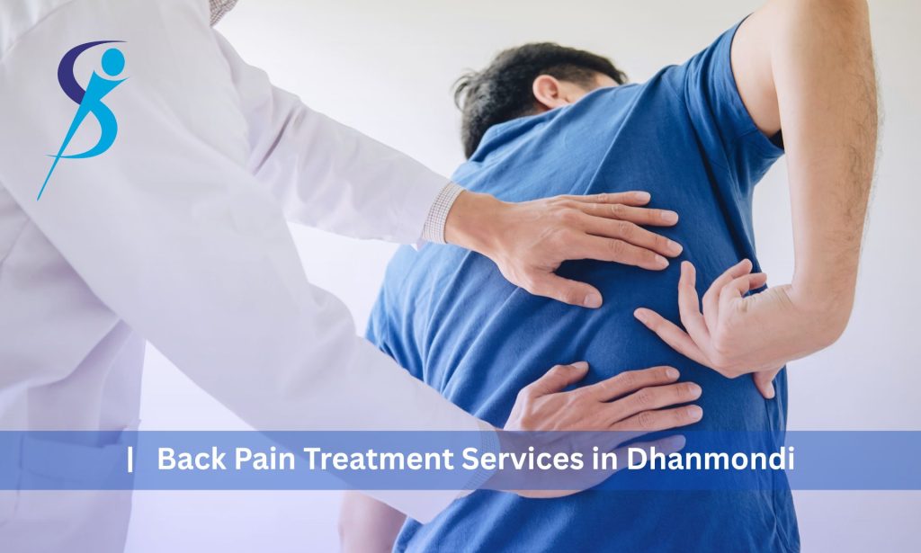 Back Pain Treatment Services in Dhanmondi