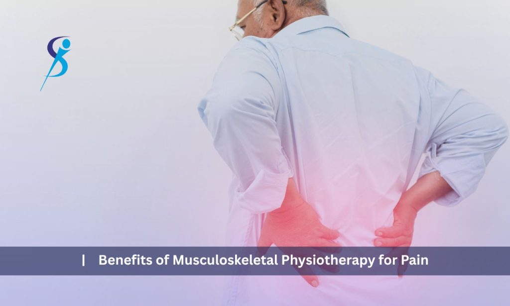 Benefits of musculoskeletal physiotherapy