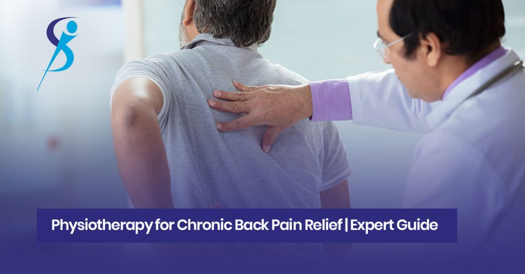 Physiotherapy for Chronic Back Pain Relief