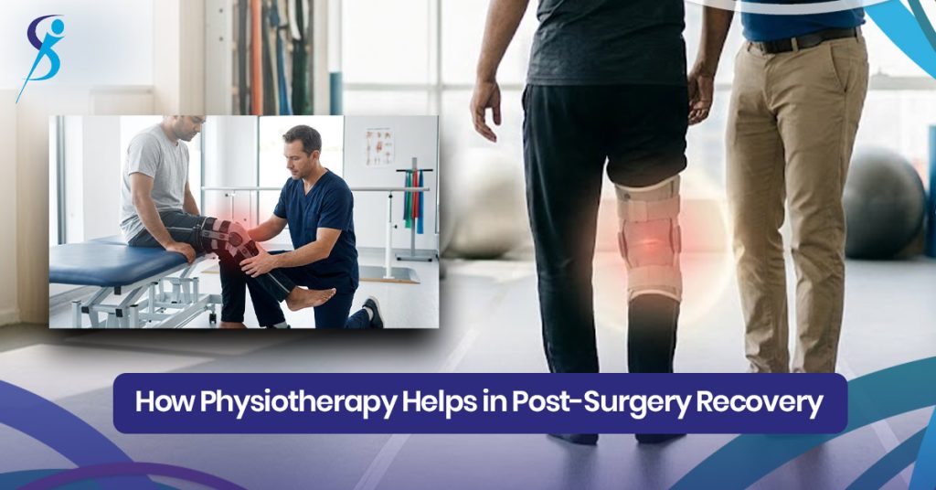 How Physiotherapy Helps in Post-Surgery Recovery blog image